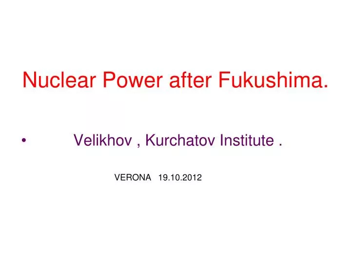 nuclear power after fukushima