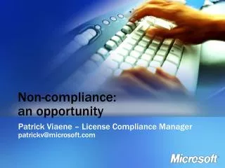 Non-compliance: an opportunity