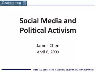 MSFS 556: Social Media in Business, Development, and Government