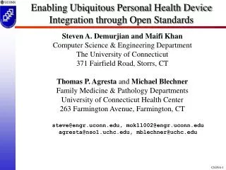 Enabling Ubiquitous Personal Health Device Integration through Open Standards