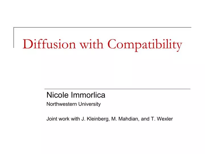 diffusion with compatibility