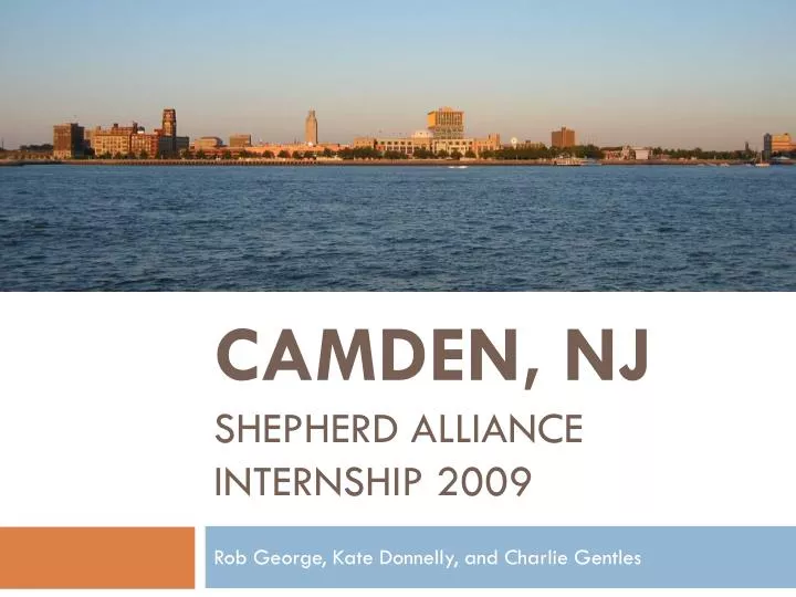 camden nj shepherd alliance internship 2009