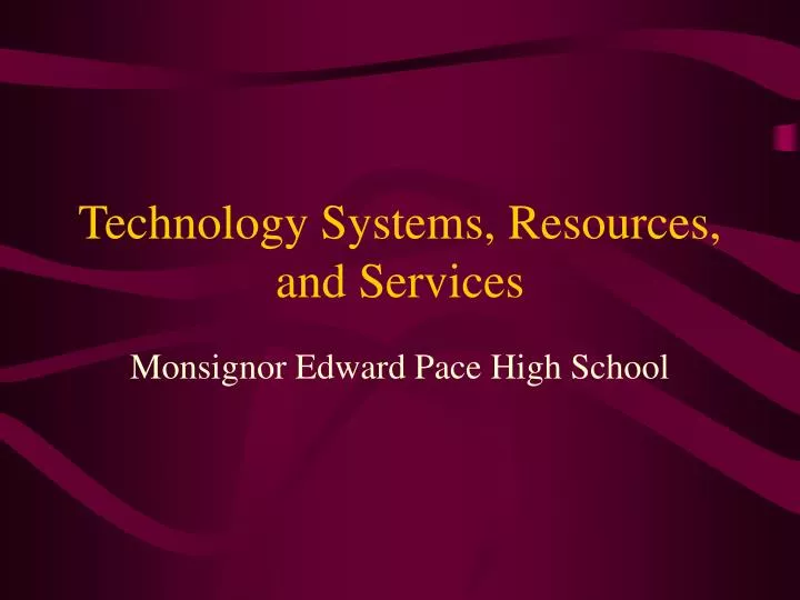 technology systems resources and services