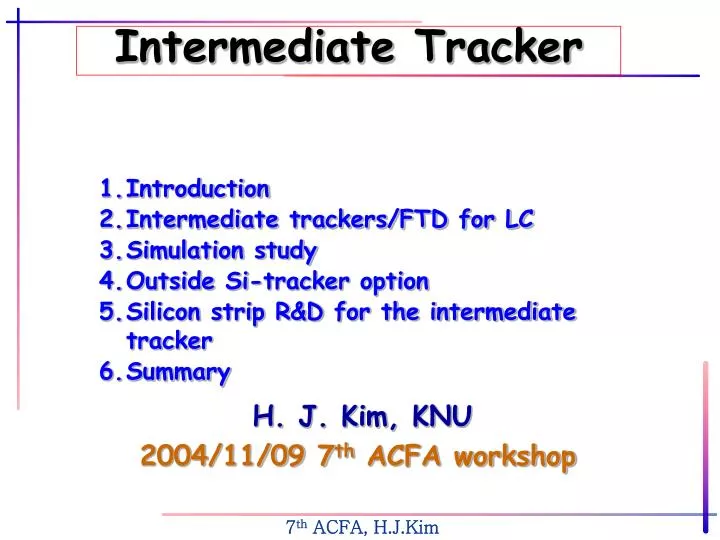 intermediate tracker