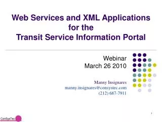 Web Services and XML Applications for the Transit Service Information Portal