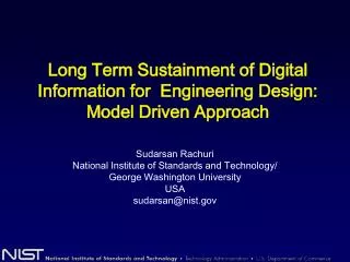 Long Term Sustainment of Digital Information for Engineering Design: Model Driven Approach