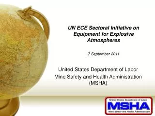 UN ECE Sectoral Initiative on Equipment for Explosive Atmospheres 7 September 2011