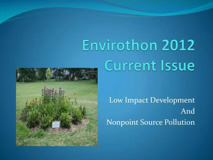 envirothon 2012 current issue