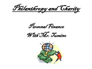 Philanthropy and Charity