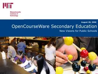 OpenCourseWare Secondary Education New Visions for Public Schools