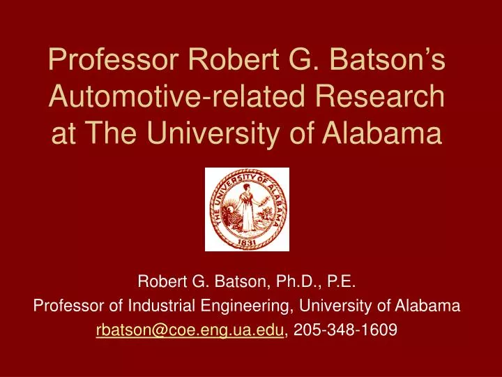 professor robert g batson s automotive related research at the university of alabama
