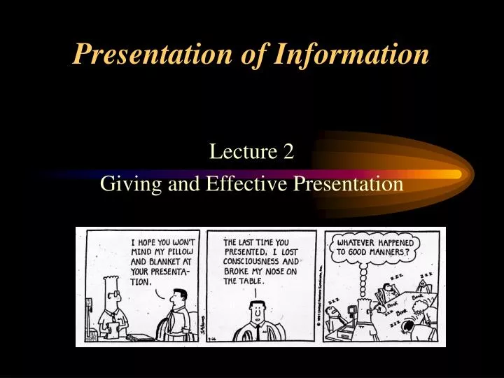 presentation of information