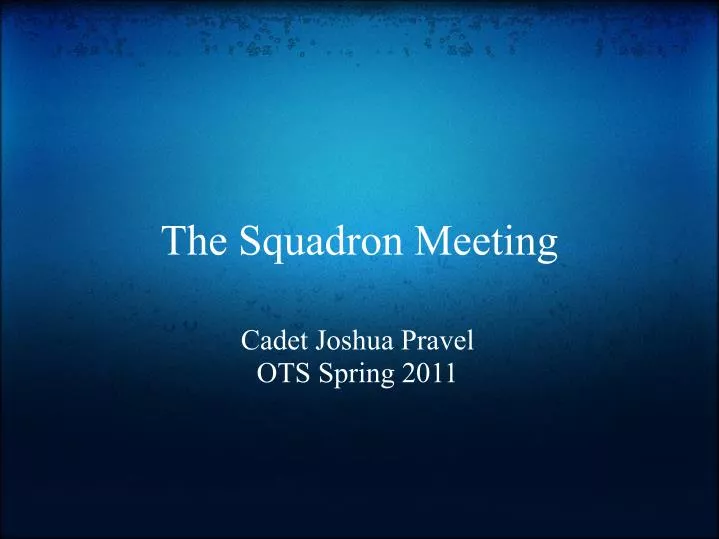 the squadron meeting