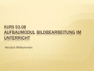 herzlich willkommen