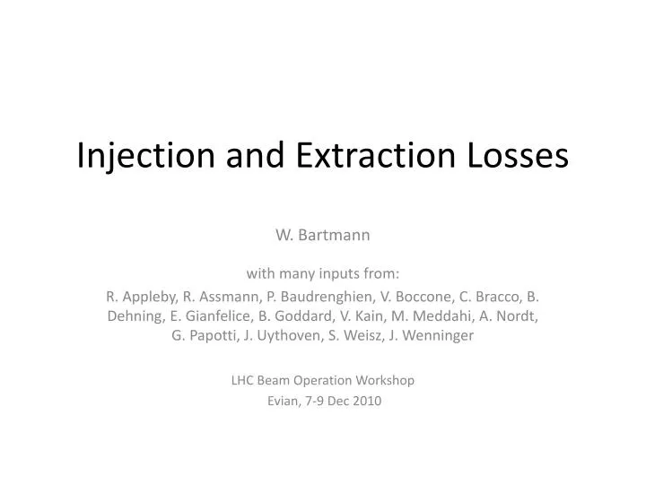 injection and extraction losses