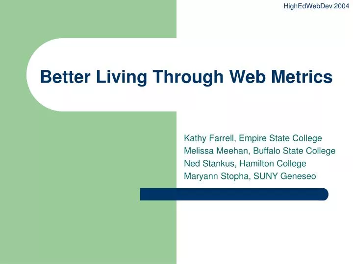 better living through web metrics
