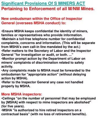 Significant Provisions Of S MINERS ACT Pertaining to Enforcement of all M/NM Mines.