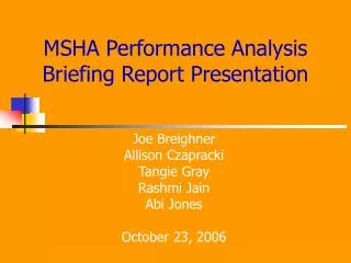 MSHA Performance Analysis Briefing Report Presentation