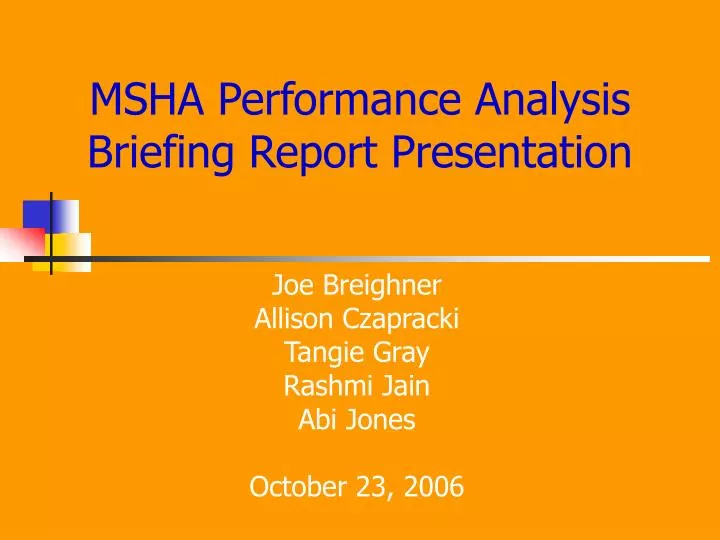 msha performance analysis briefing report presentation