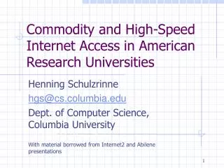 Commodity and High-Speed Internet Access in American Research Universities