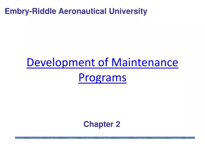 development of maintenance programs