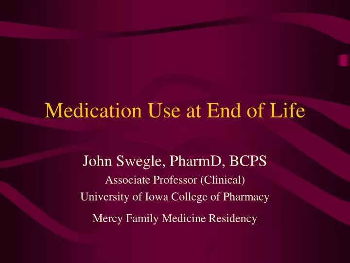 medication use at end of life