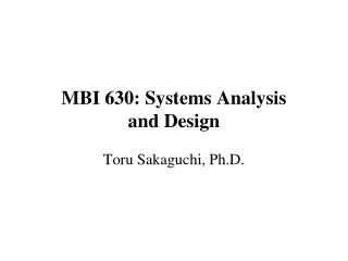 MBI 630: Systems Analysis and Design