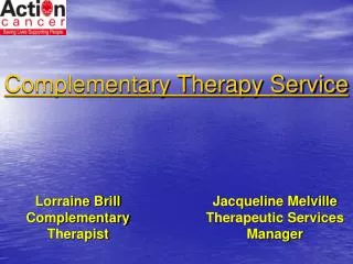 Lorraine Brill Complementary Therapist