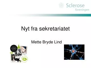 nyt fra sekretariatet