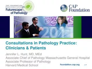 Consultations in Pathology Practice: Clinicians &amp; Patients