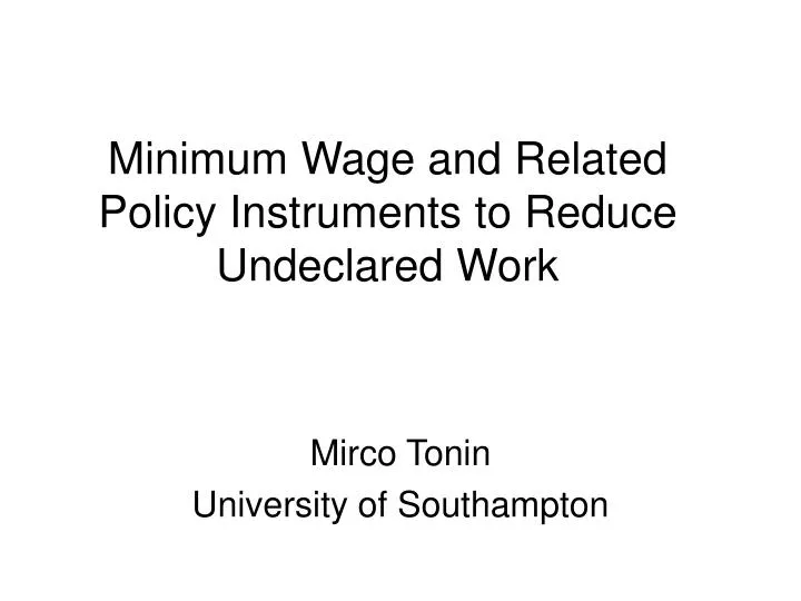 minimum wage and related policy instruments to reduce undeclared work