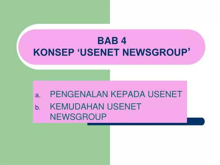 bab 4 konsep usenet newsgroup