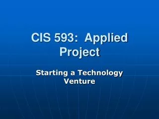 CIS 593: Applied Project