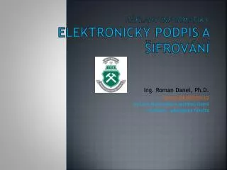 z klady informatiky elektronick podpis a ifrov n