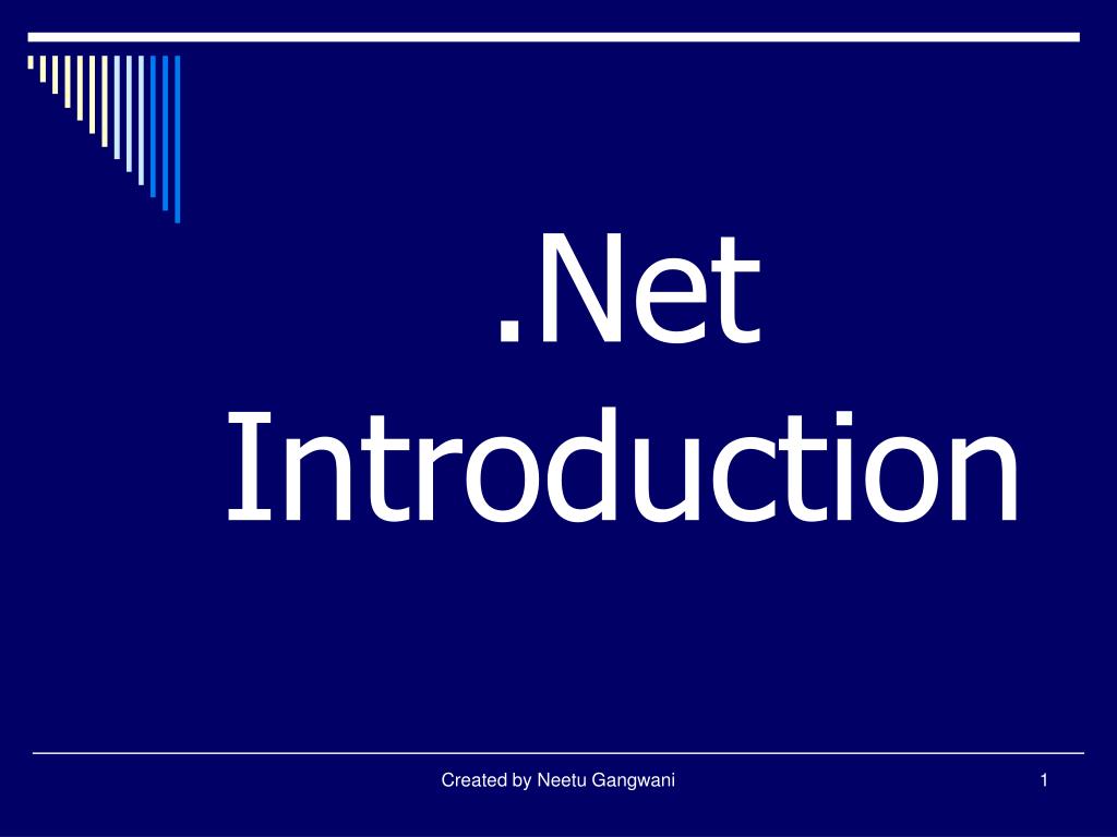 PPT - .Net Introduction PowerPoint Presentation, free download - ID:4371214