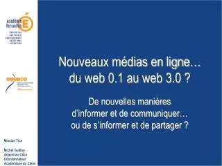 nouveaux m dias en ligne du web 0 1 au web 3 0