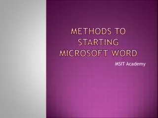 Methods to Starting Microsoft Word