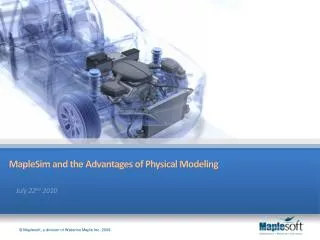 MapleSim and the Advantages of Physical Modeling