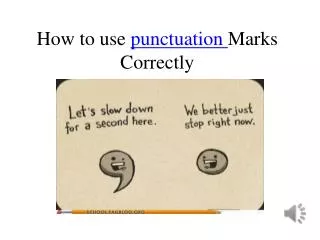 How to use punctuation Marks Correctly