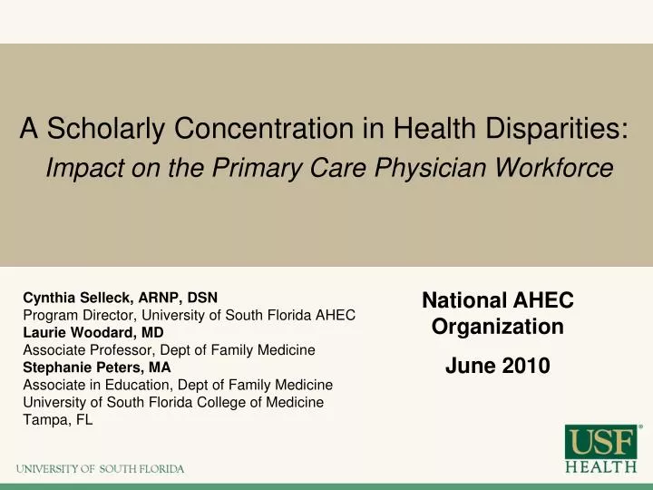 a scholarly concentration in health disparities impact on the primary care physician workforce