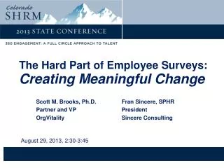 The Hard Part of Employee Surveys: Creating Meaningful Change