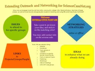 Extending Outreach and Networking for ScienceCaseNet