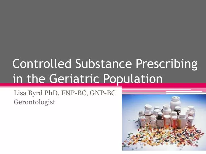 controlled substance prescribing in the geriatric population