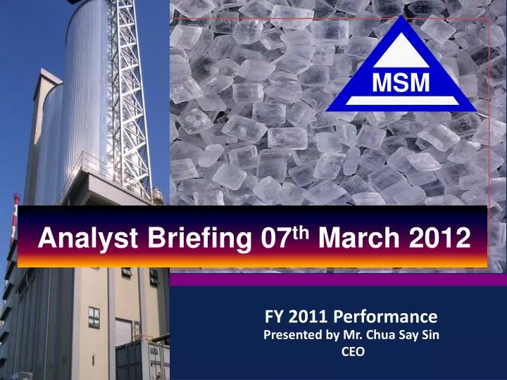 analyst briefing 07 th march 2012
