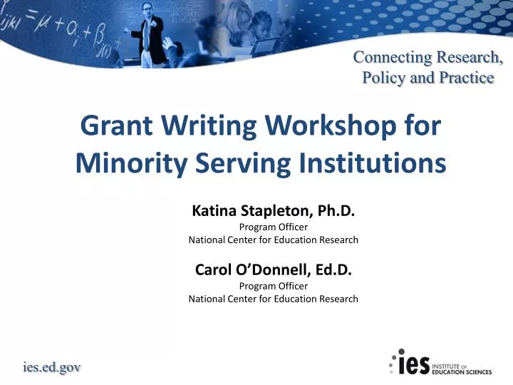grant writing workshop for minority serving institutions