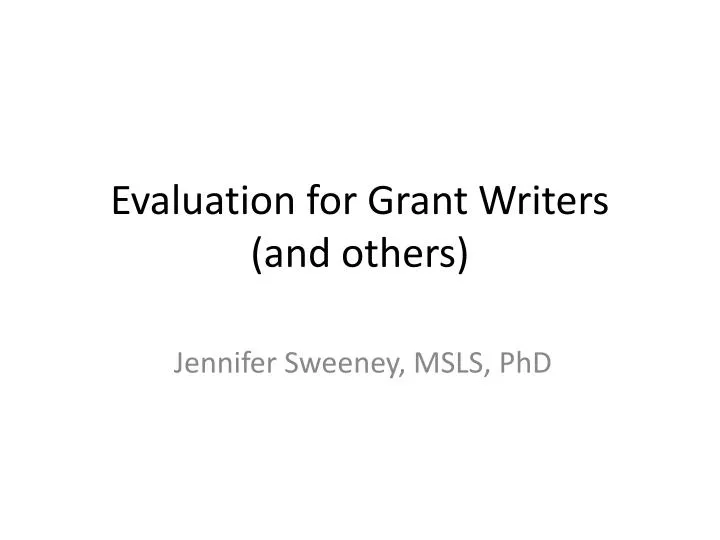 evaluation for grant writers and others