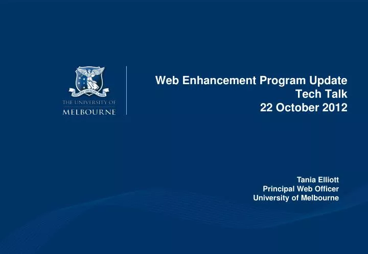 web enhancement program update tech talk 22 october 2012