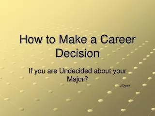 How to Make a Career Decision