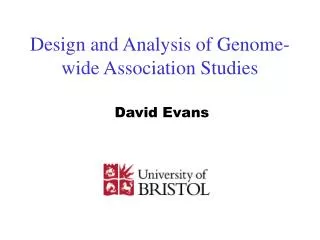 Design and Analysis of Genome-wide Association Studies