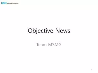 objective news